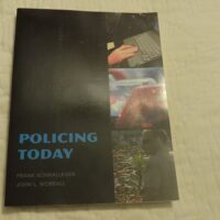 Full Download Manual Solution for Policing Today 1 by Frank Schmalleger, John L. Worrall