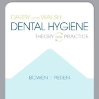 Full Download Manual Solution Darby and Walsh Dental Hygiene 5 by Jennifer A Pieren RDH BSAS MS, Denise M. Bowen RDH MS