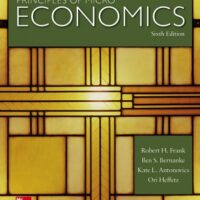 Full Download Test Bank Principles of Microeconomics 6 by Robert Frank, Ben Bernanke, Kate Antonovics, Ori Heffetz