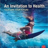 Full Download Test Bank An Invitation to Health 18 by Dianne Hales
