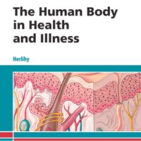 Full Download Manual Solution The Human Body in Health and Illness 6 by Barbara Herlihy PhD(Physiology) RN
