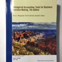 Full Download Test Bank Managerial Accounting: Tools for Business Decision Making 7 by Jerry J. Weygandt, Paul D. Kimmel, Donald E. Kieso