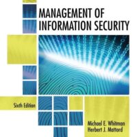 Full Download Test Bank Management of Information Security 6 by Michael E. Whitman, Herbert J. Mattord