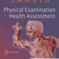 Full Download Manual Solution Physical Examination and Health Assessment 8 by Carolyn Jarvis PhD APN CNP