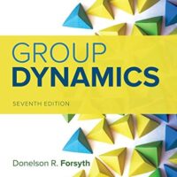 Full Download Manual Solution for MindTap Psychology, 1 term (6 months) Printed Access Card for Forsyth's Group Dynamics, 7th 7 by Donelson R. Forsyth