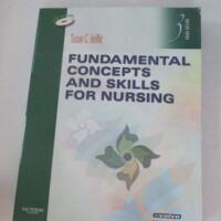 Manual Solutions for Fundamental Concepts and Skills for Nursing 3rd by Susan C. deWit