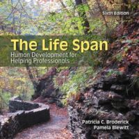 Manual Solution The Life Span: Human Development for Helping Professionals 6 by Patricia Broderick, Pamela Blewitt