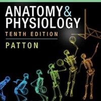 Full Download Test Bank Anatomy & Physiology Laboratory Manual and E-Labs 10 by Kevin T. Patton PhD