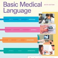 Full Download Test Bank Basic Medical Language with Flash Cards 6 by Danielle LaFleur Brooks MEd MA, Myrna LaFleur Brooks RN BEd, Dale Levinsky MD