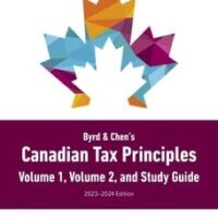 Full Download Test Bank Byrd & Chen's Canadian Tax Principles, 2023-2024 Edition + Volume 1 and Volume 2 + Study Guide + Access Card 1 by Gary Donell, Clarence Byrd, Ida Chen