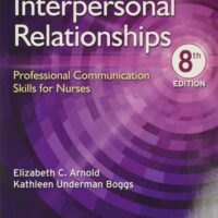 Manual Solution Interpersonal Relationships 8 by Elizabeth C. Arnold PhD RN PMHCNS-BC, Kathleen Underman Boggs PhD FNP-CS