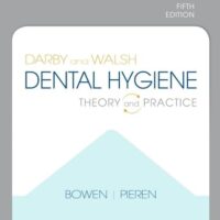 Full Download Test Bank Student Workbook for Darby & Walsh Dental Hygiene: Theory and Practice 5 by Jennifer A Pieren RDH BSAS MS