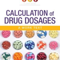 Manual Solution for Calculation of Drug Dosages: A Work Text 11 by Sheila J. Ogden MSN RN, Linda Fluharty RNC MSN