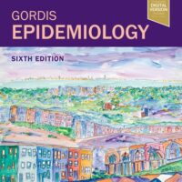 Manual Solution Gordis Epidemiology 6 by David D Celentano ScD MHS, Moyses Szklo MD