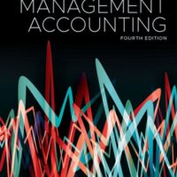 Manual Solution Management accounting 4 by Leslie G Eldenburg, Albie Brooks, Judy Oliver, Gillian Vesty, Rodney Dormer, Vijaya Murthy, Nicholas