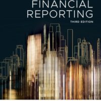 Manual Solution Financial Reporting, 3rd Edition 3 by Janice Loftus, Ken Leo, Sorin Daniliuc, Noel Boys, Belinda Luke, Hong Nee Ang, Karyn Byrnes
