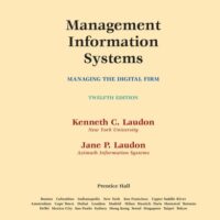 Manual Solution Management Information Systems: Managing the Digital Firm 12 by Kenneth C. Laudon, Carol Guercio Traver