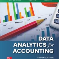 Full Download Manual Solution Data Analytics for Accounting 3 by Vernon Richardson, Ryan Teeter, Katie Terrell