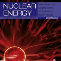 Full Download Manual Solution Nuclear Energy: An Introduction to the Concepts, Systems, and Applications of Nuclear Processes 7 by Raymond Murray, Keith E. Holbert Ph.D.