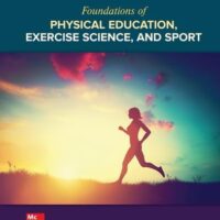 Full Download Manual Solution for Foundations of Physical Education, Exercise Science, and Sport 21 by Deborah A. Wuest, Jennifer L. Walton-Fisette