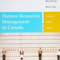 Full Download Manual Solution for Human Resources Management in Canada, Twelfth Canadian Edition (12th Edition) 12 by Gary Dessler: Nita Chhinzer: Nina Cole