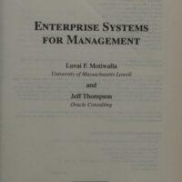 Manual Solution Enterprise Systems for Management (2nd Edition) 2 by Luvai Motiwalla, Jeffrey Thompson