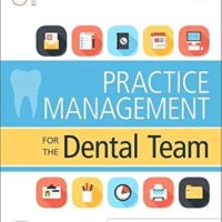 Full Download Test Bank Practice Management for the Dental Team 9 by Betty Ladley Finkbeiner CDA-Emeritus BS MS, Charles Allan Finkbeiner BS MS