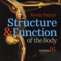Manual Solutions for Structure & Function of the Body - Softcover 16 by Kevin T. Patton PhD, Gary A. Thibodeau PhD