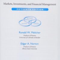 Manual Solution Introduction to Finance: Markets, Investments, and Financial Management 15 by Ronald W. Melicher, Edgar A. Norton