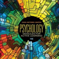 Full Download Test Bank Psychology: Modules for Active Learning (MindTap Course List) 15 by Dennis Coon, John O. Mitterer, Tanya S. Martini