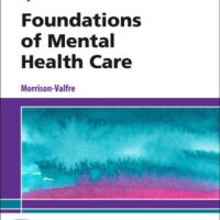 Manual Solutions for Foundations of Mental Health Care 7 by Morrison-Valfre Michelle