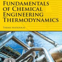 Full Download Test Bank Fundamentals of Chemical Engineering Thermodynamics (International Series in the Physical and Chemical Engineering Sciences) 1 by Themis Matsoukas
