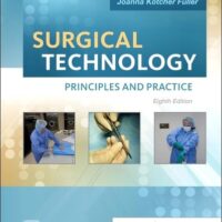 Full Download Test Bank Surgical Technology 8 by Joanna Kotcher, R.N. Fuller