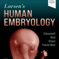 Full Download Manual Solution for Larsen's Human Embryology 6 by Gary C. Schoenwolf PhD, Steven B. Bleyl MD PhD, Philip R. Brauer PhD, Philippa H. Francis-West PhD