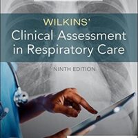 Full Download Test Bank Wilkins' Clinical Assessment in Respiratory Care 9 by Albert J. Heuer PhD MBA RRT RPFT FAARC