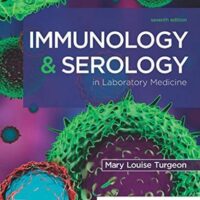 Full Download Manual Solution for Immunology & Serology in Laboratory Medicine 7 by Mary Louise Turgeon EdD MLS(ASCP)CM