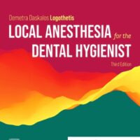 Manual Solution for Local Anesthesia for the Dental Hygienist 3 by Demetra Logothetis