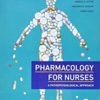 Manual Solution Pharmacology for Nurses, Canadian Edition 3 by Michael Adams, Carol Urban, Mohamed El-Hussein, Joseph Osuji