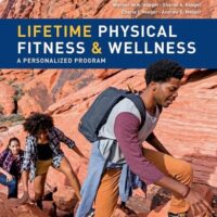 Manual Solution for Lifetime Physical Fitness & Wellness (MindTap Course List) 16 by Wener W.K. Hoeger, Sharon A. Hoeger, Cherie I Hoeger