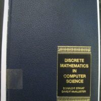 Manual Solution for Discrete Mathematics in Computer Science by Donald F. Stanat, David F. McAllister