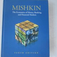 Full Download Test Bank Economics of Money, Banking, and Financial Markets, 10th Edition 10 by Frederic S. Mishkin