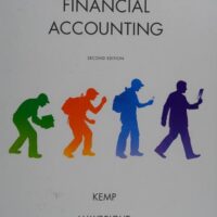 Full Download Test Bank Financial Accounting 2 by Robert Kemp, Jeffrey Waybright