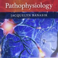 Manual Solution Pathophysiology 7 by Jacquelyn L. Banasik PhD ARNP