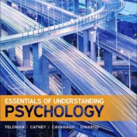 Full Download Manual Solution for Essentials of Understanding Psychology 5 by Robert Feldman, Karen Catney, Laura Cavanagh, Andrea Dinardo