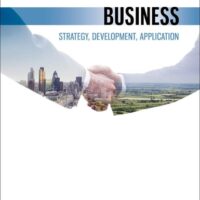 Full Download Test Bank Business: Strategy, Development, Application 2 by Gary Bissonette