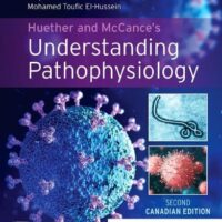 Manual Solution for Huether and Mccance's Understanding Pathophysiology, Canadian Edition by Mohamed Toufic El-Hussein