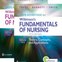 Full Download Manual Solution for Davis Advantage for Wilkinson's Fundamentals of Nursing (2 Volume Set): Theory, Concepts, and Applications 5 by Leslie S. Treas PhD RN CPNP-PC NNP-BC, Karen L. Barnett DNP RN, Mable H. Smith PhD JD MN NEA-BC