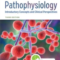Manual Solutions for Davis Advantage for Pathophysiology: Introductory Concepts and Clinical Perspectives 3 by Theresa Capriotti DO MSN CRNP RN
