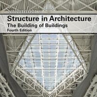 Manual Solutions for Salvadori's Structure in Architecture: The Building of Buildings 4 by Mario Salvadori, Robert Heller, Deborah Oakley