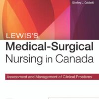 Full Download Manual Solution for Lewis's Medical-Surgical Nursing in Canada Assessment and Management of Clinical Problems by unknown author
